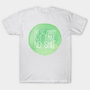 Do No Harm Green Watercolor Circle T-Shirt